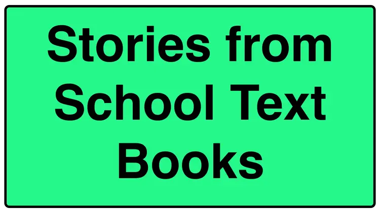 Stories from School Text Books